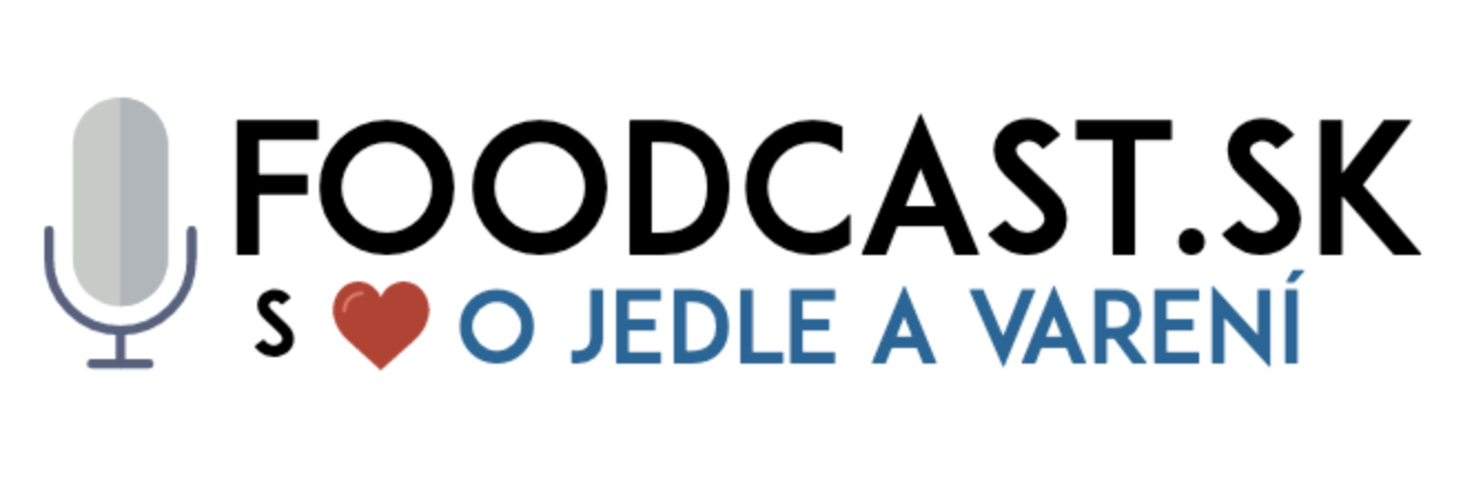 Foodcast.sk – podcasty o jedle, pití a varení